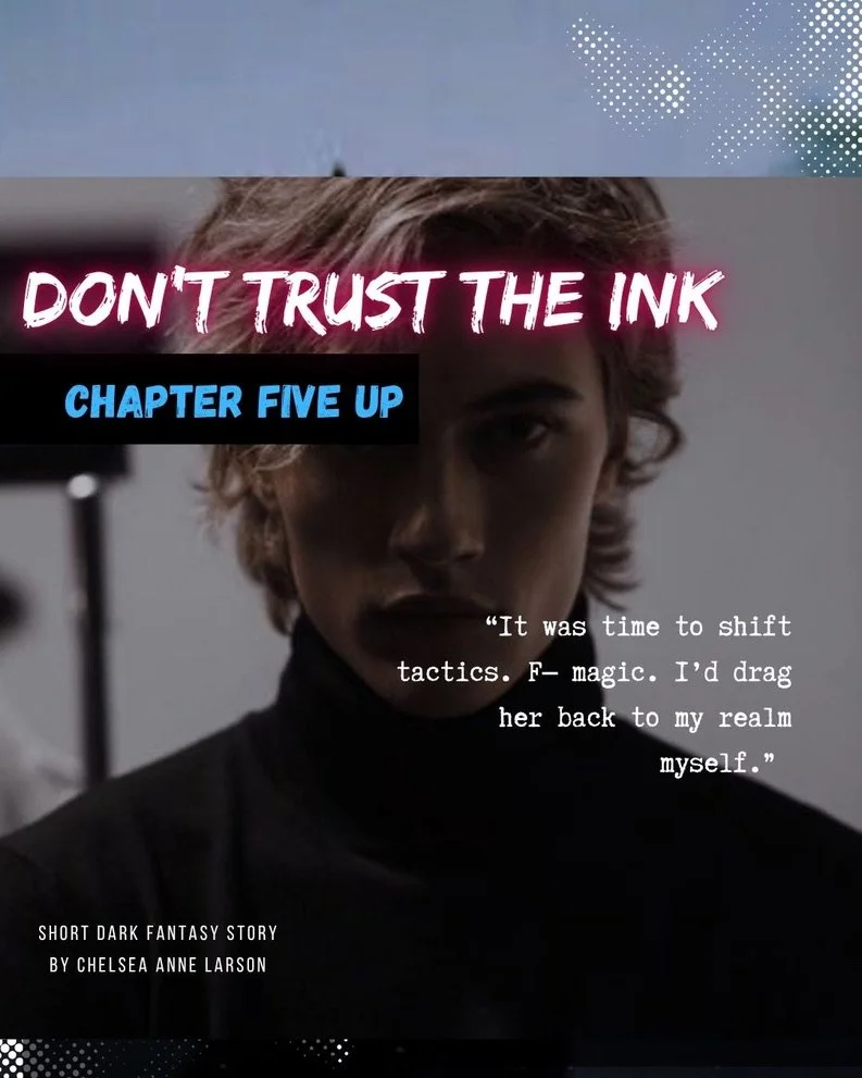Don’t trust the ink - Ch 5
