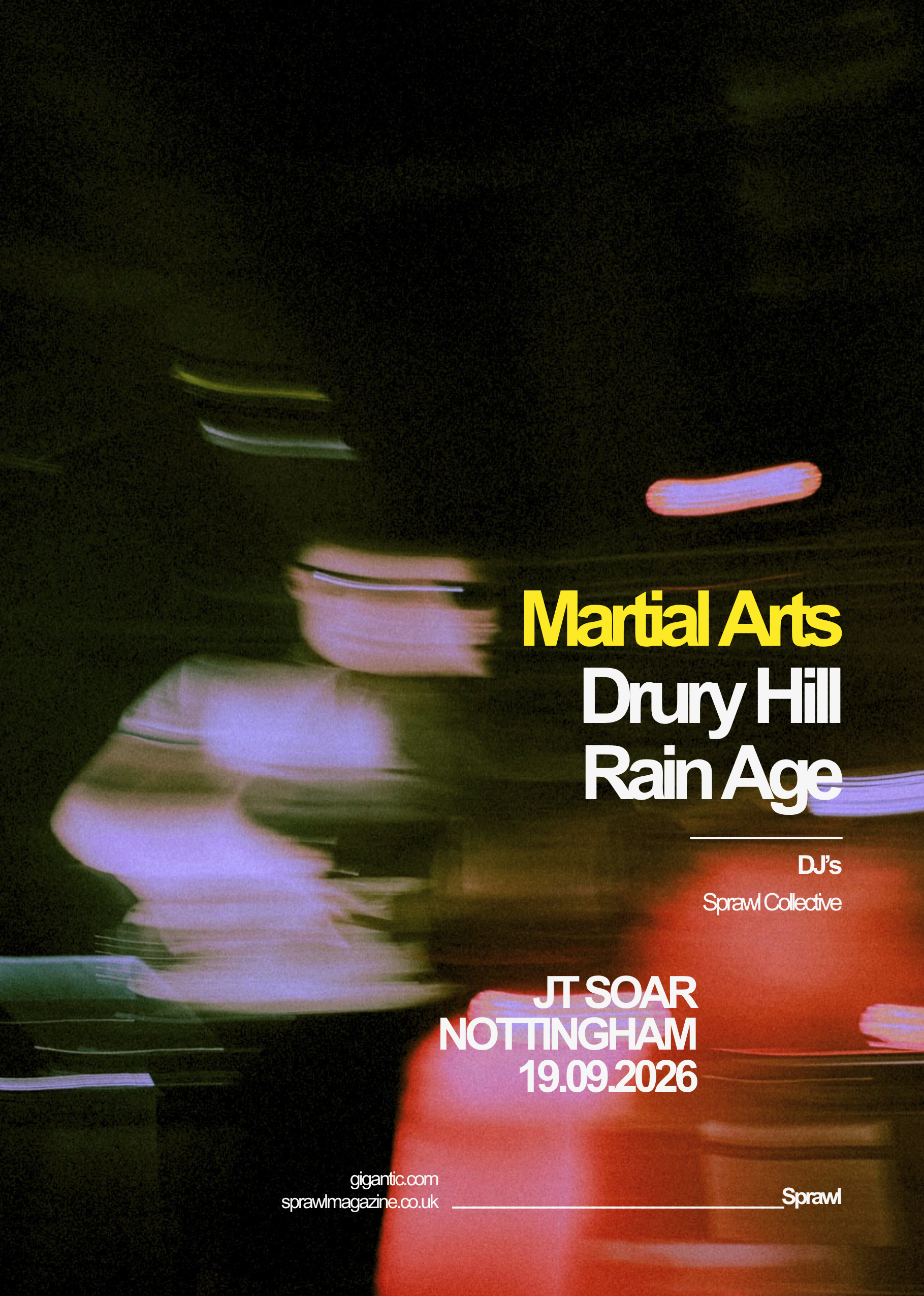 Sprawl Live: Martial Arts + Drury Hill + Rain Age
