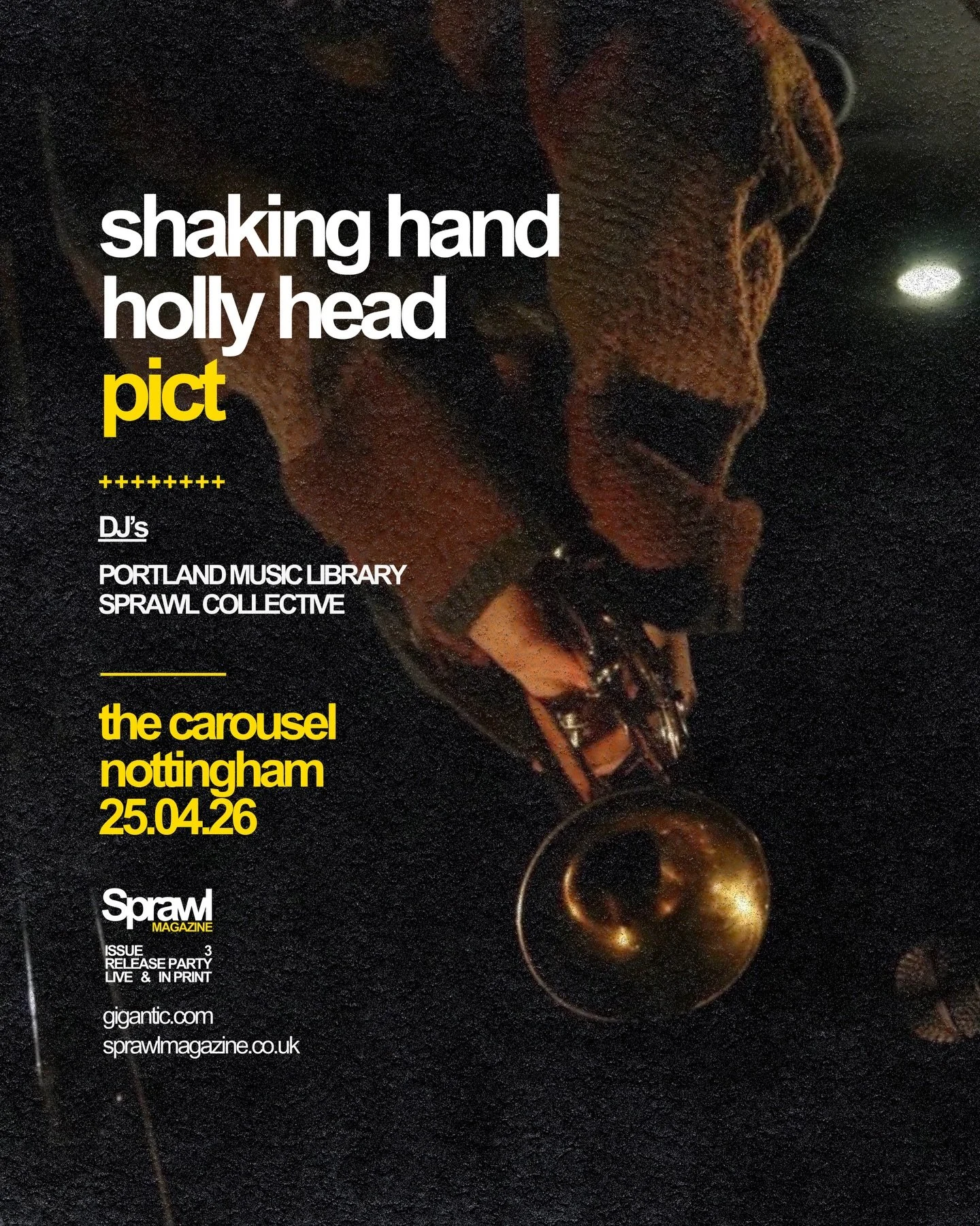 Sprawl Live &amp; In-Print

PICT
@pict_band

Indie guitar music rendered in widescreen but delivered in close-up.

HOLLY HEAD
@hollyhead.band

Dancefloor Dissent 

SHAKING HAND
@shaking__hand

Manchester. Concrete. Echo.

DJ&rsquo;s:
@cdlibrary / Por