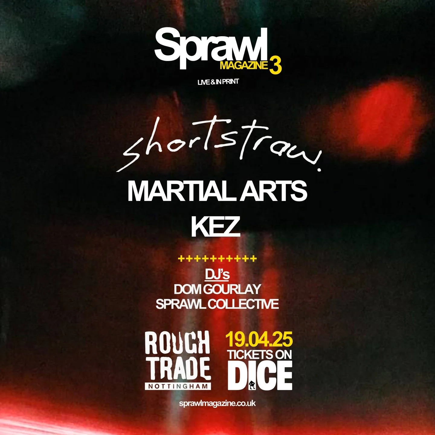 Sprawl Magazine: Live &amp; In-Print 3&nbsp;@roughtradenottm

Tickets available through @dicefm&nbsp;/&nbsp;@roughtrade&nbsp;/ Link in bio 

SHORTSTRAW.
@shortstrawuk 
After supporting a Sold-Out Sleaford Mods show at The Bodega last year and droppin