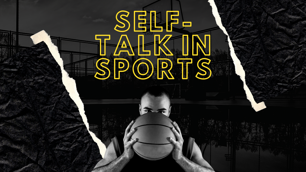 Mastering the Game Within the Game: The Power of Instructional Self-Talk for Athletes&nbsp;