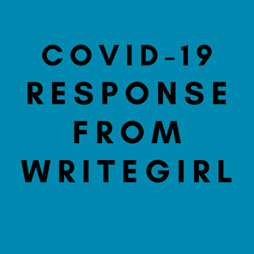 COVID-19 Response from WriteGirl