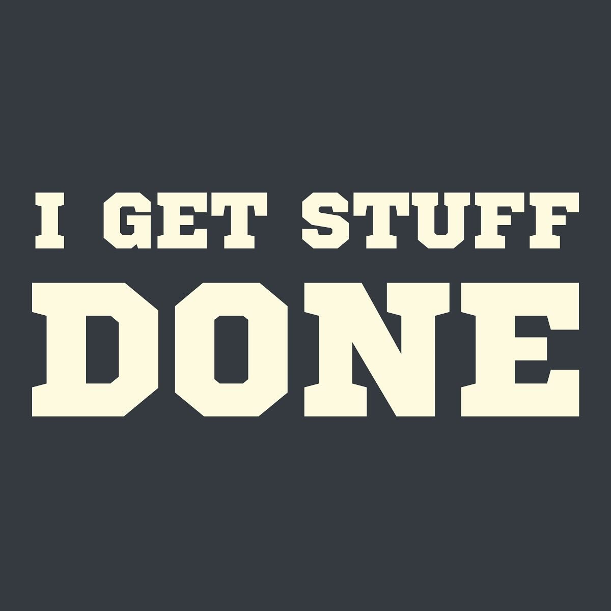 Seeking input from all of the get-stuff-done-ers! 

Your feedback on Ep 14: Getting Stuff Done got our creative juices flowing and inspired us to concept a new merch collection for all of the GSDs in the world. 

Which concept resonates most for you?