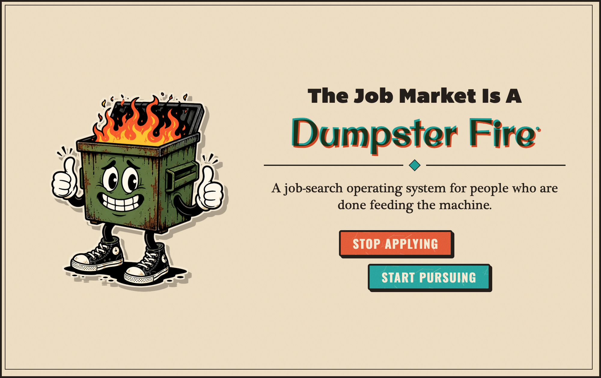 The Job Market is a Dumpster Fire