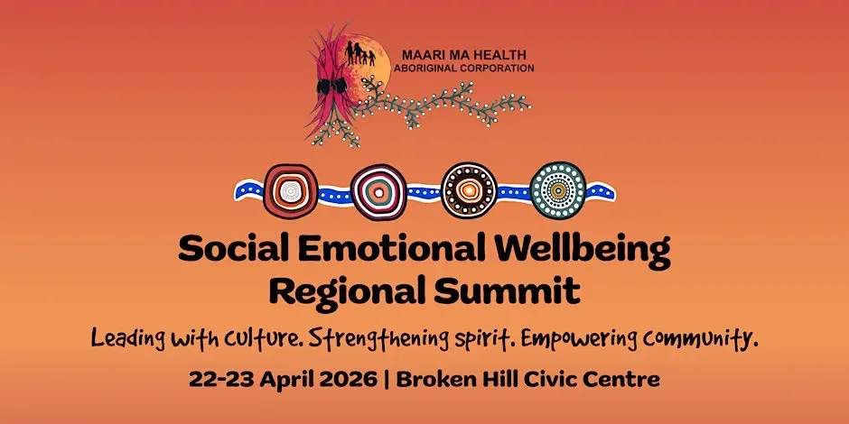 Social Emotional Wellbeing Regional Summit