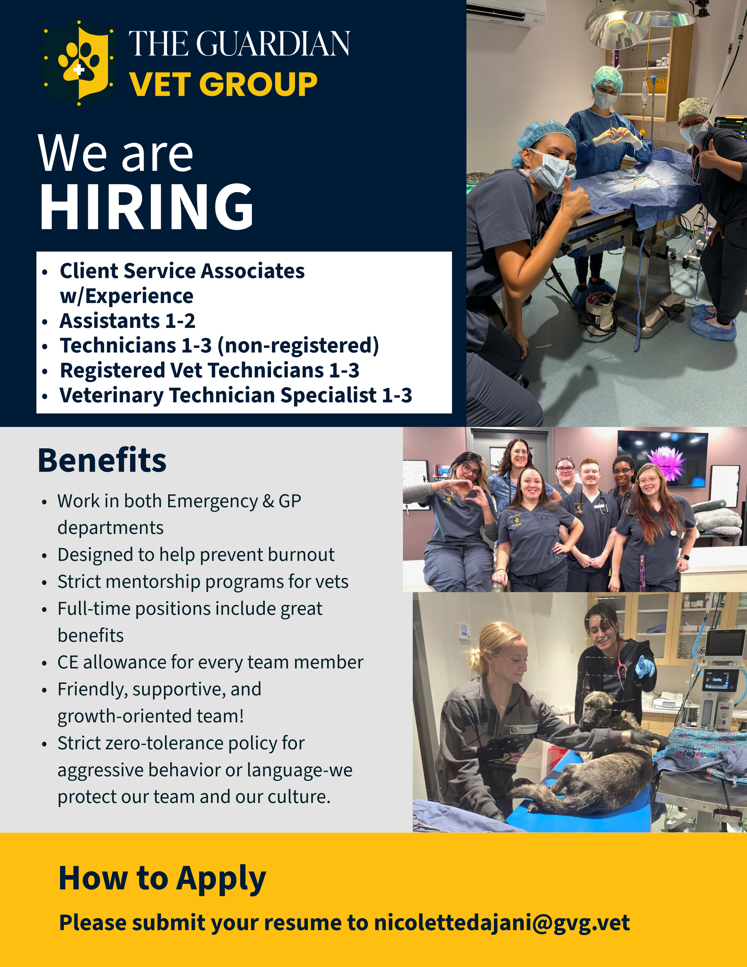 We are hiring poster. We are hiring Client Service Associates with experience. Assistants, Technicians, Registered Vet Technicians, Veterinary Technician specialist.