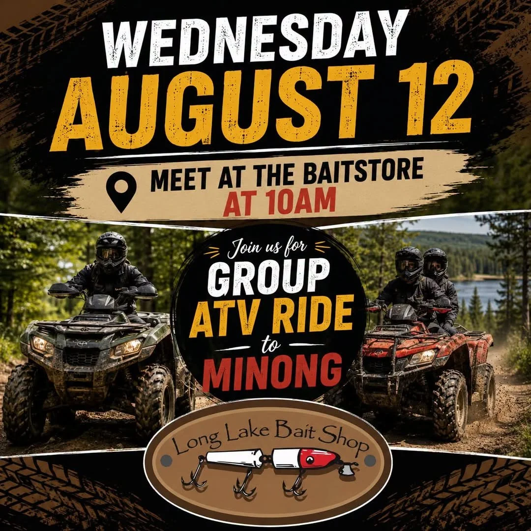 Long Lake Bait - ATV RIDE