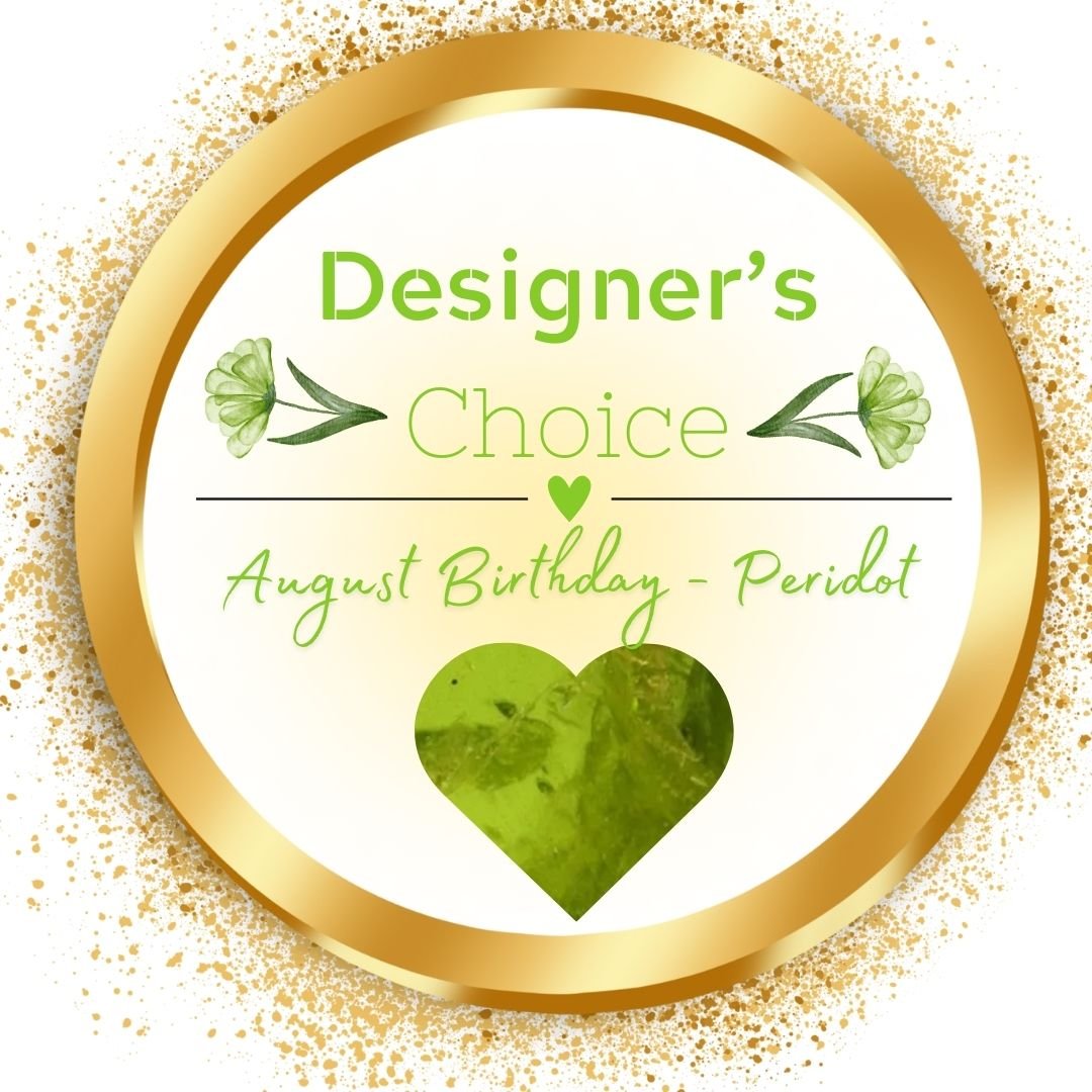 Designer's Choice - August Birthday