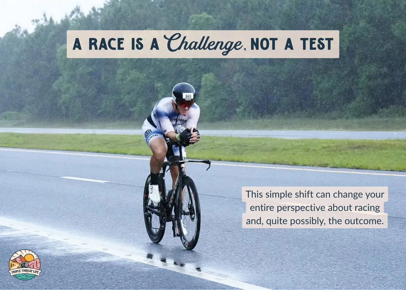 View Your Next Race as a Challenge, Not a Test