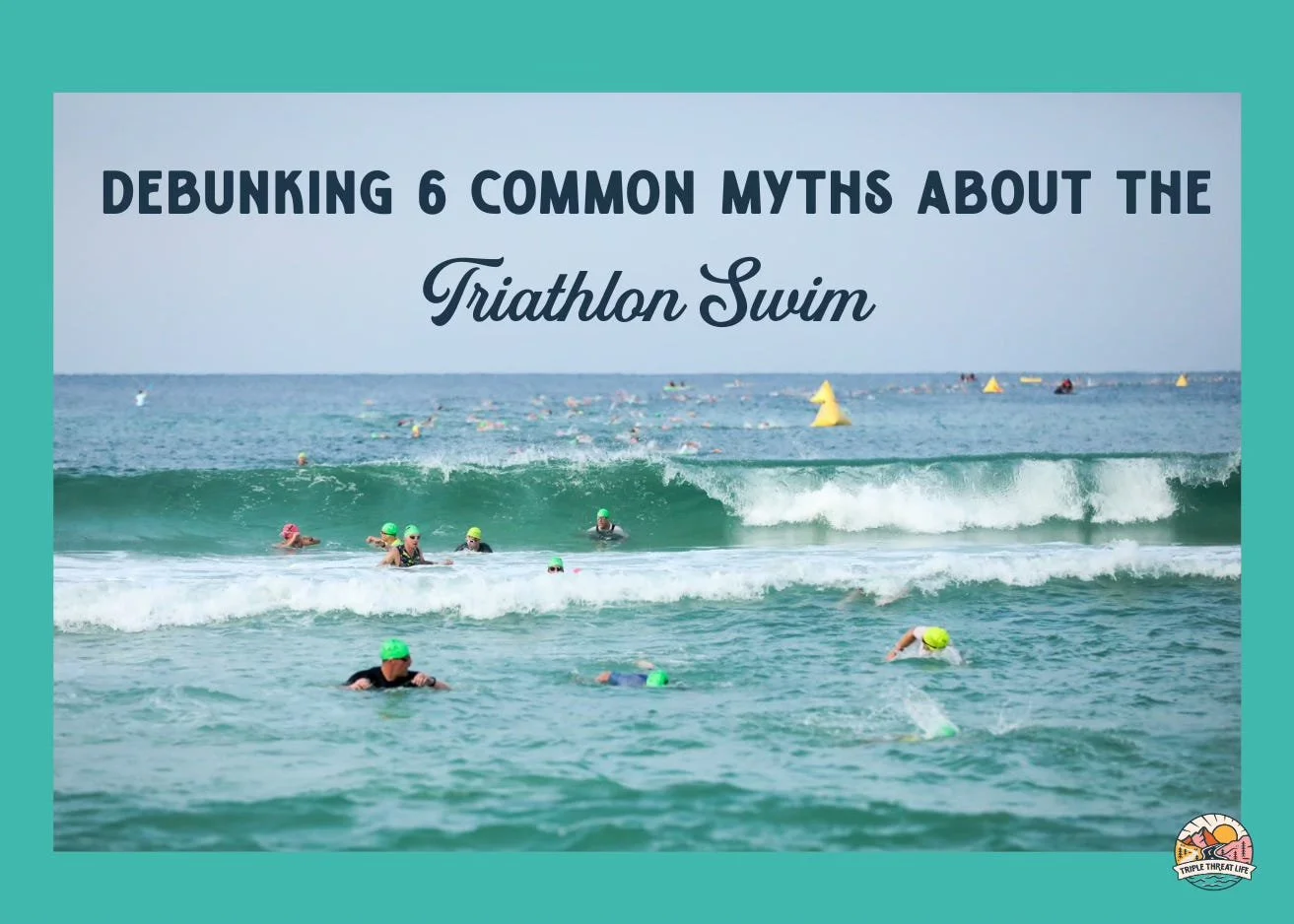 Debunking 6 Common Myths About the Triathlon Swim