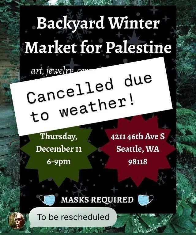 UPDATE: tomorrow's Backyard Winter Market for Palestine is being CANCELLED due to weather. The event will be rescheduled - we'll keep you posted on the date and location. Stay safe and dry, everyone!

ID: Graphic advertising Backyard Winter Market fo