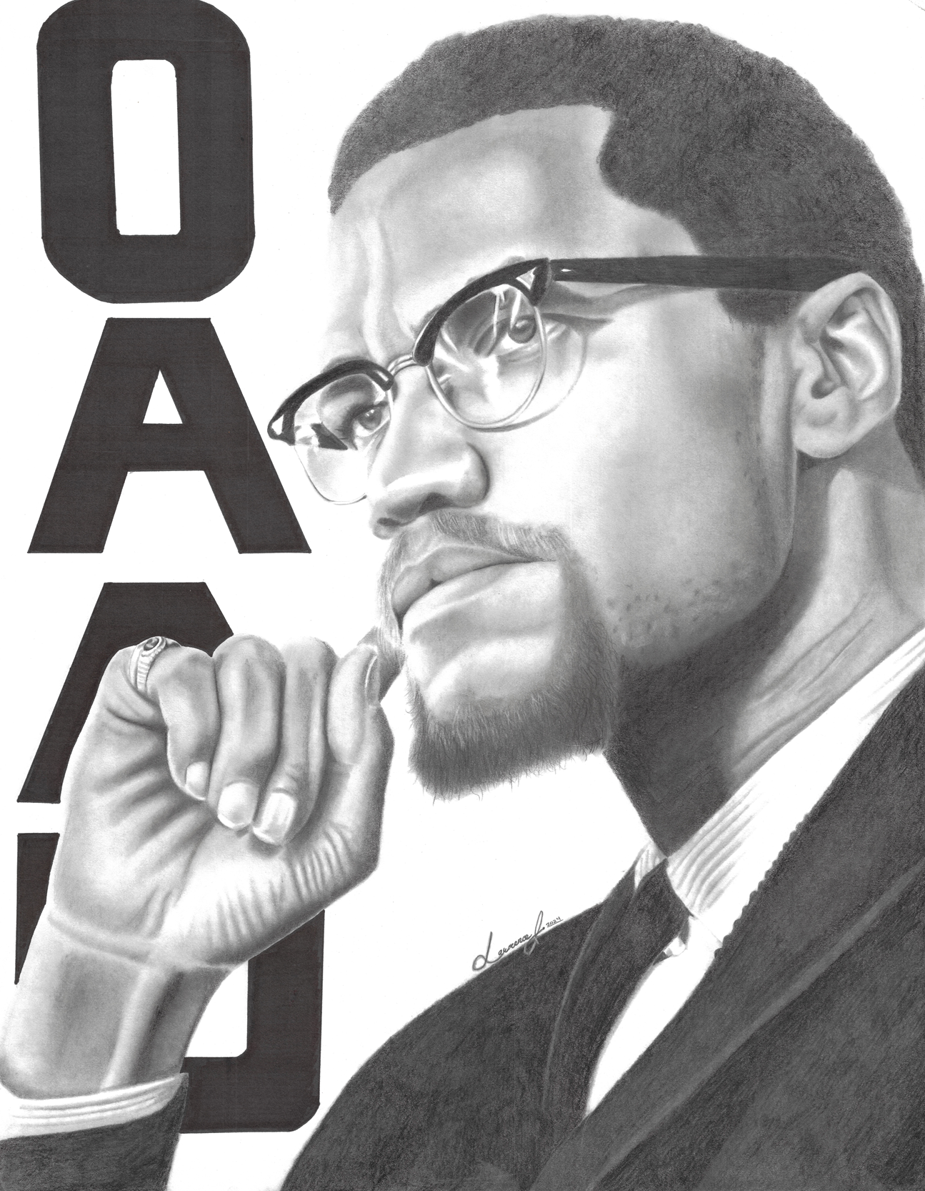 "Malcolm X/Organization of Afro-American Unity", graphite on paper, 28"x22". Black-and-white portrait of Malcolm X looking thoughtful with his hand raised to his chin, with the letters "OAAU" behind him, representing the Organization of Afro-American