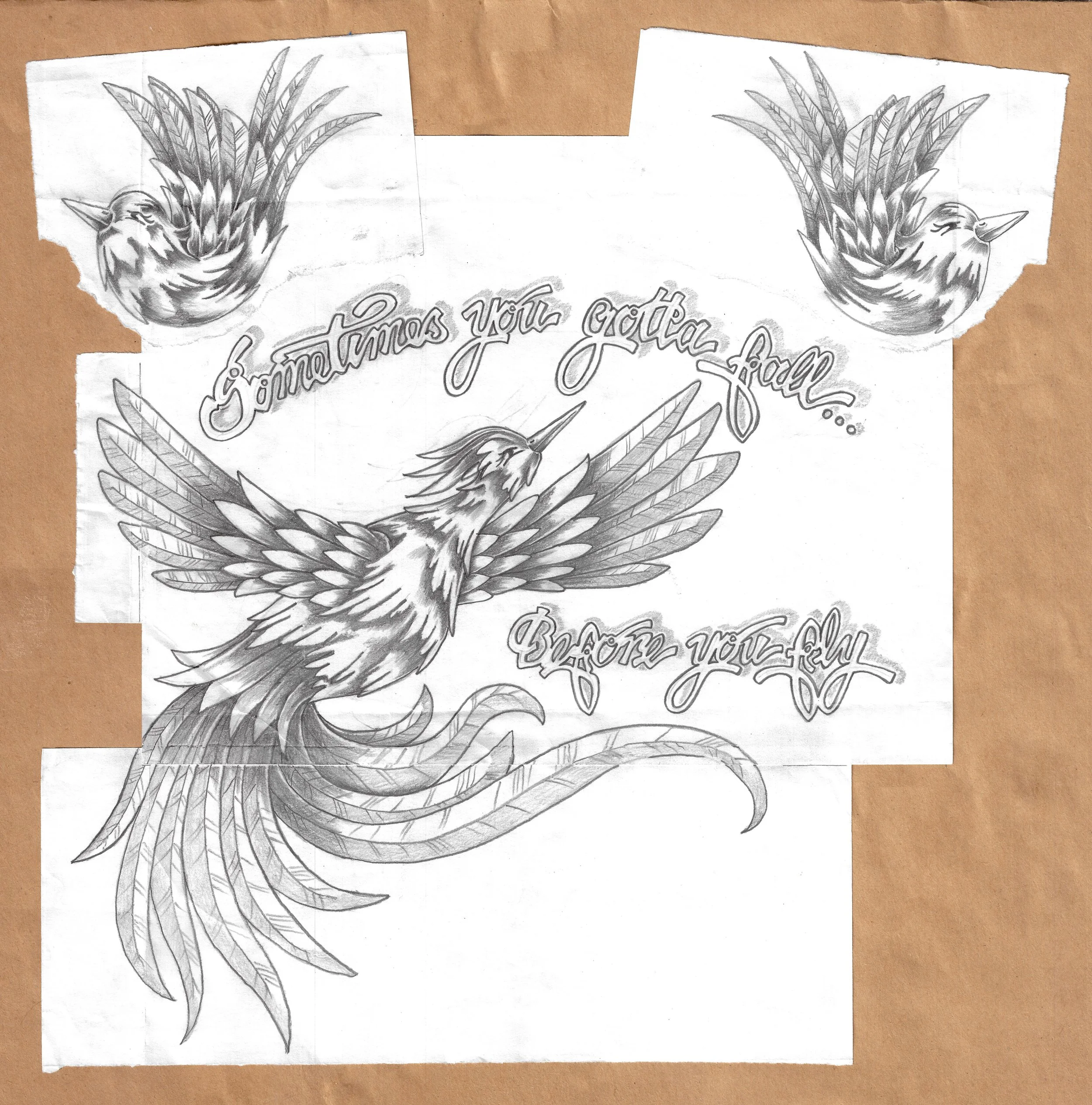 "Fly Like the Phoenix", graphite on paper, 2025. Top of the page is two falling sparrows facing each other on corners of the page. In an arch are the words "Sometimes you have to fall". Middle of page flying phoenix head pointed up wings out with lon