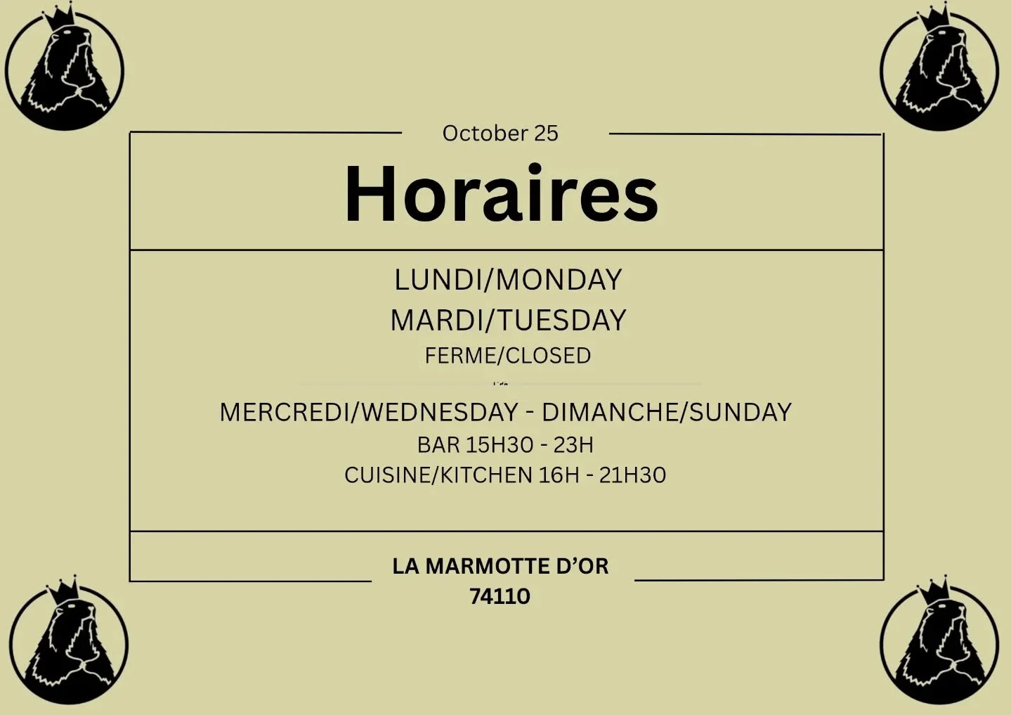 Bonjour &agrave; nos chers clients, je vous informe que nous sommes ferm&eacute;s le lundi et le mardi pour le mois d&rsquo;octobre.

Hello to our dear customers, I would like to inform you that we are closed on Mondays and Tuesdays for the month of 