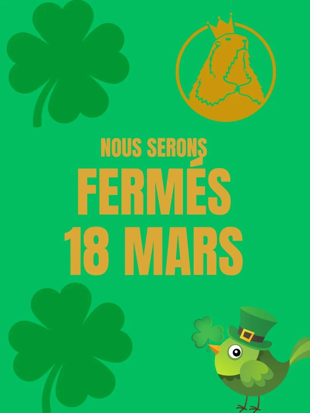 After what we expect to be an exceptional St Patrick&rsquo;s Day, we&rsquo;ll be closing on the 18th to recover! ☘️ So make sure you go all out on the 17th, raise a few pints, and make the Irish proud. Sl&aacute;inte! 🍻

Apr&egrave;s ce qui s&rsquo;