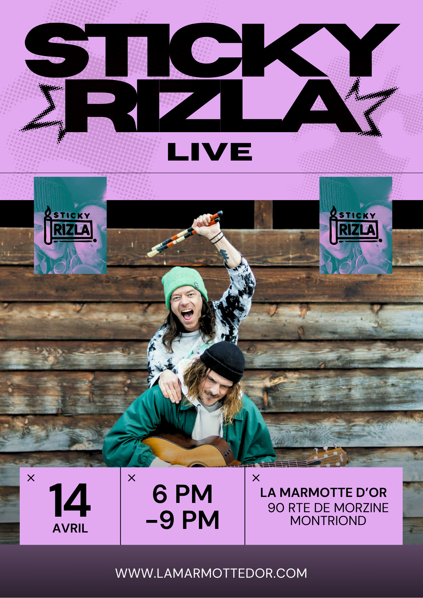 STICKLY RIZLA LIVE