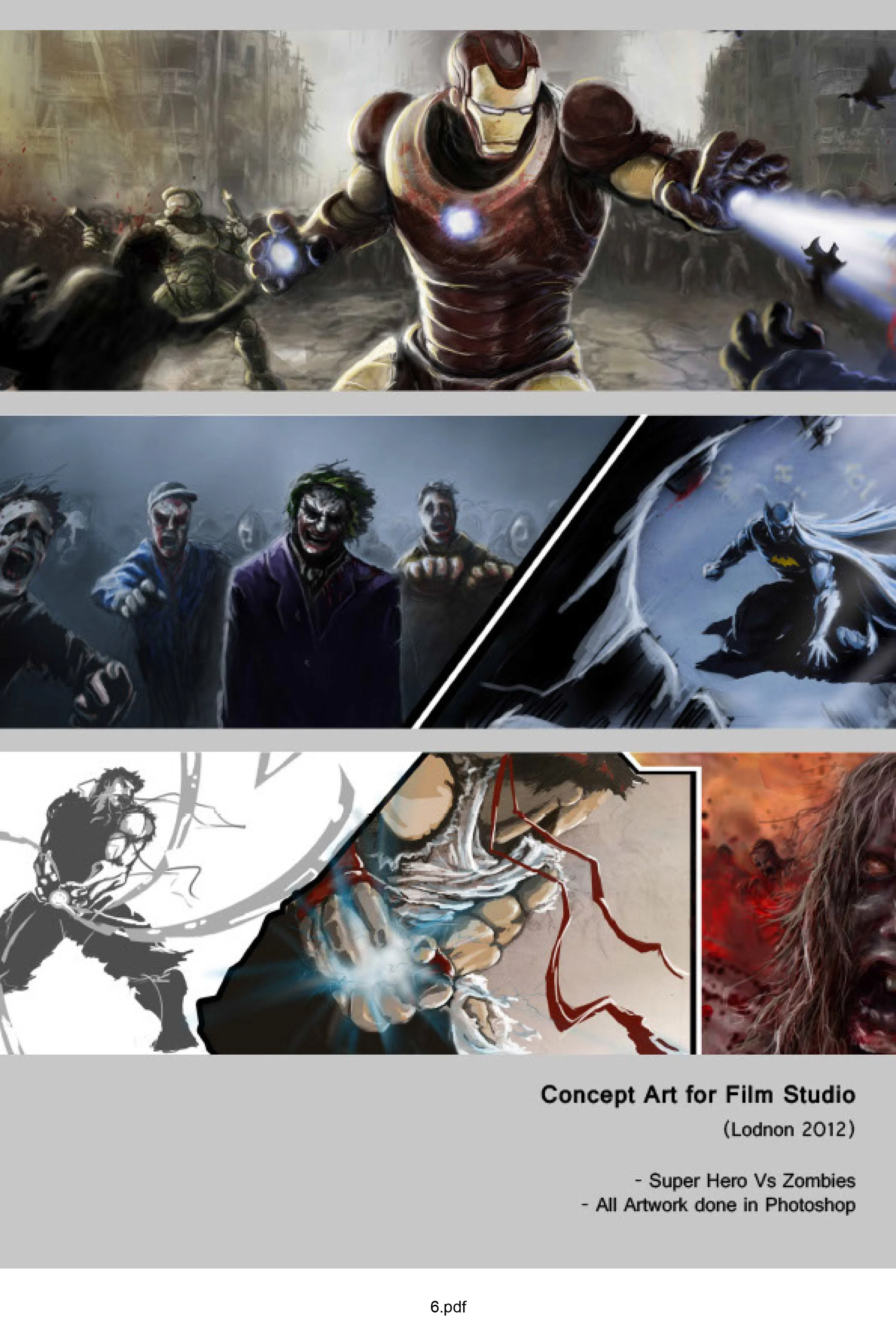 Concept art featuring superheroes and zombies in various dynamic scenes, including battles and action poses. Created for a film project in London in 2012, using Photoshop.