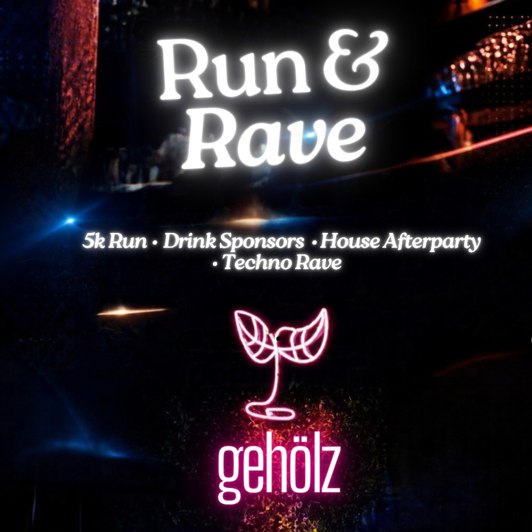 Run & Rave