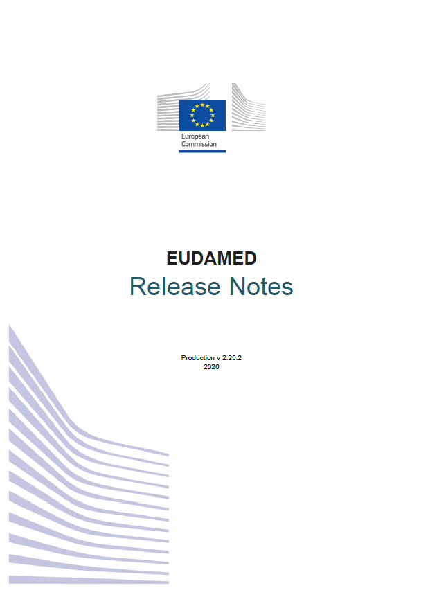 European Commission publishes EUDAMED Release Notes v2.25.2 