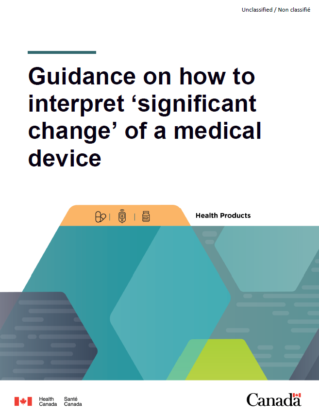 Health Canada publishes new guidance on “significant change” for medical devices