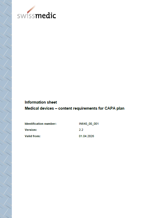 Swissmedic Updates CAPA Plan Content Requirements for Medical Devices 