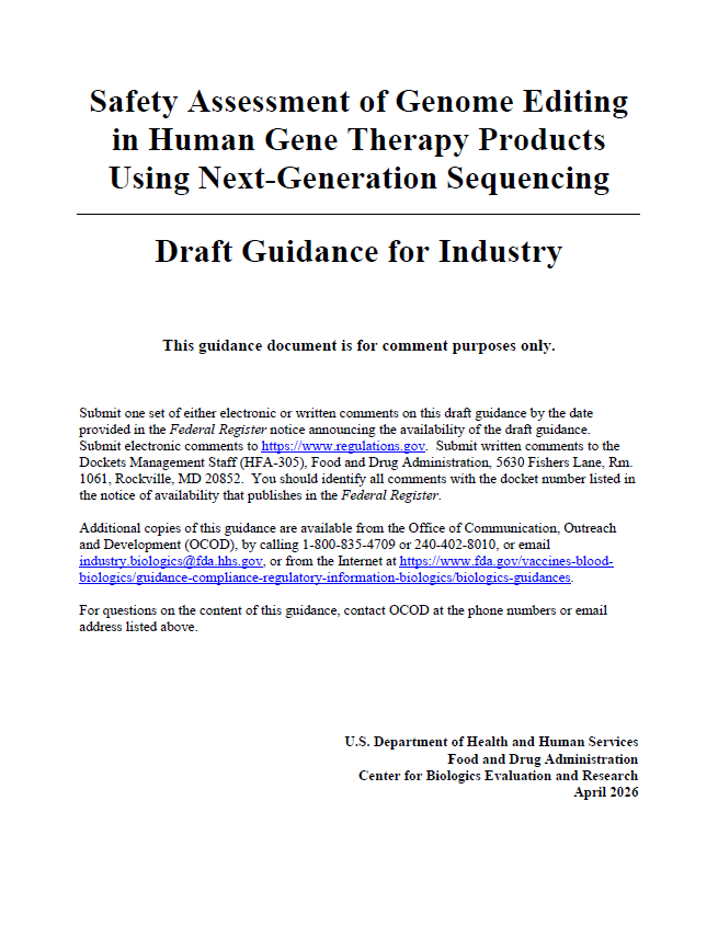 FDA Issues Draft Guidance on NGS-Based Safety Assessment for Genome Editing Therapies