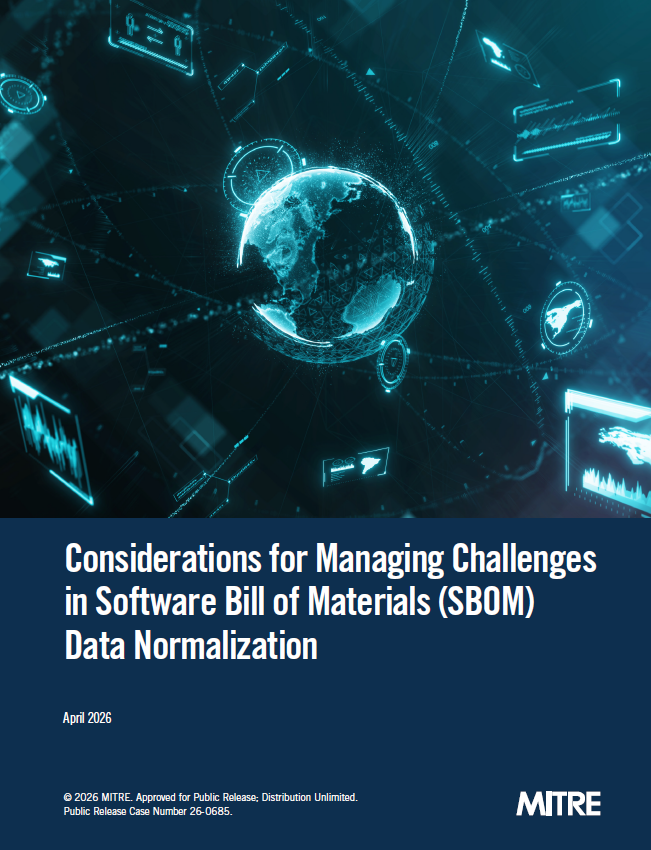 MITRE Publishes White Paper on SBOM Data Normalization for Medical Device Manufacturers