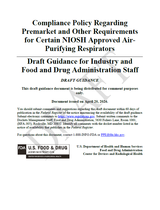 FDA Issues Draft Guidance on Compliance Policy for Certain NIOSH-Approved Respirators