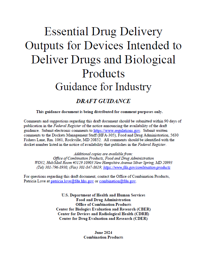 FDA Publishes Draft Guidance on Essential Drug Delivery Outputs for Drug Delivery Devices