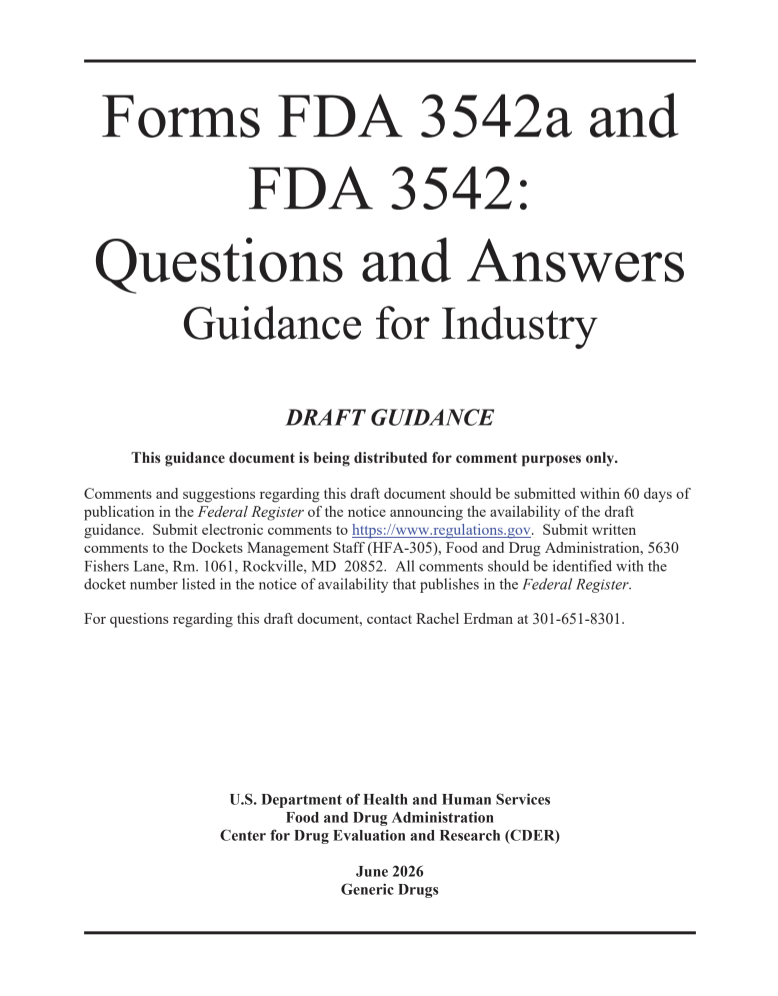 FDA Publishes Draft Guidance on Forms FDA 3542a and FDA 3542 for Orange Book Patent Submissions