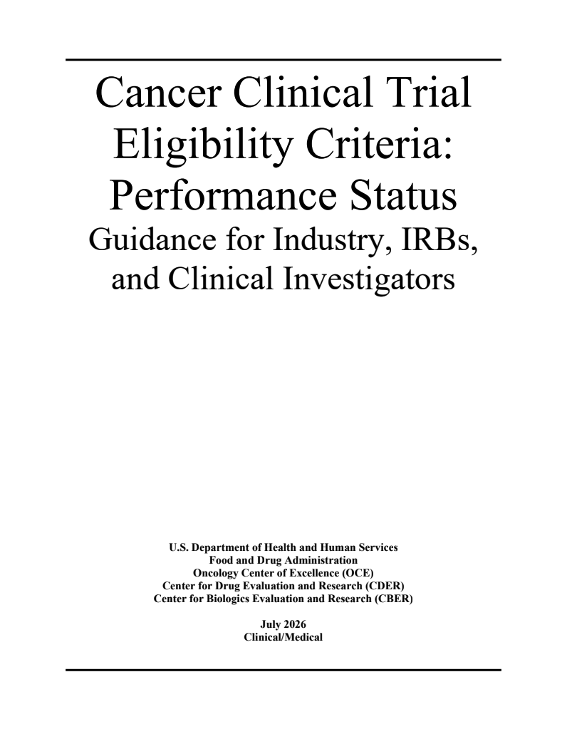 FDA Issues Guidance on Cancer Clinical Trial Eligibility: Performance Status