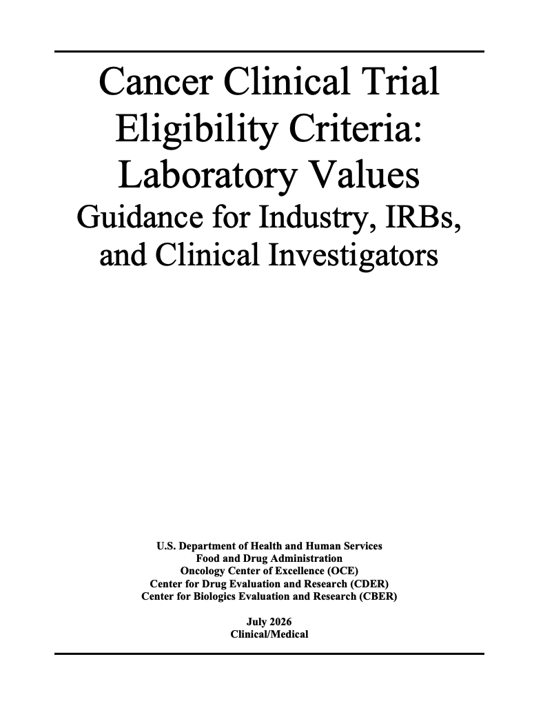 FDA Issues Guidance on Cancer Clinical Trial Eligibility: Laboratory Values
