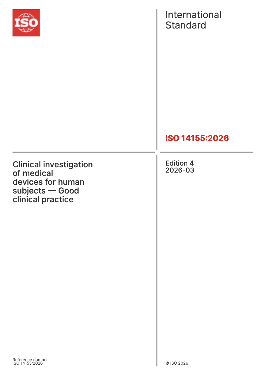 ISO Publishes ISO 14155:2026 on Good Clinical Practice for Medical Device Clinical Investigations