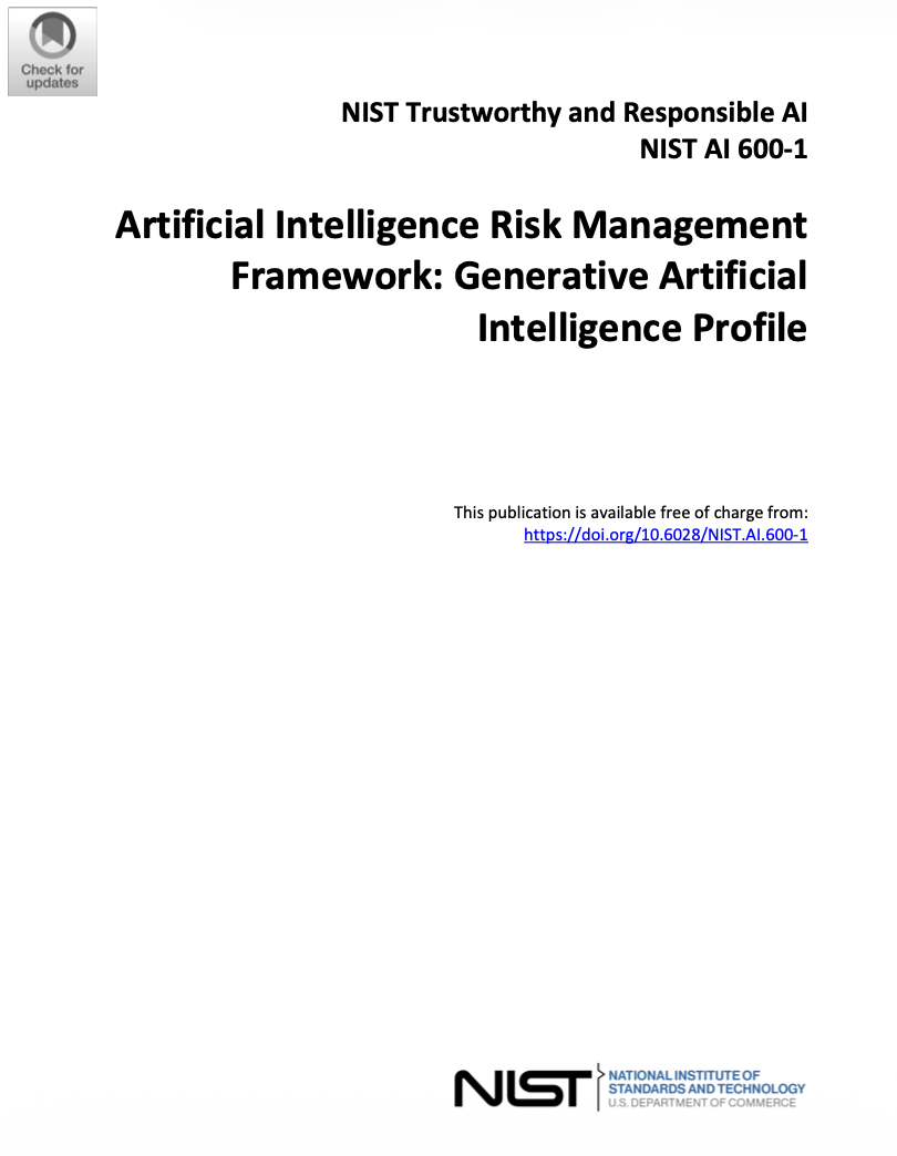 NIST Publishes Generative AI Profile for the AI Risk Management Framework