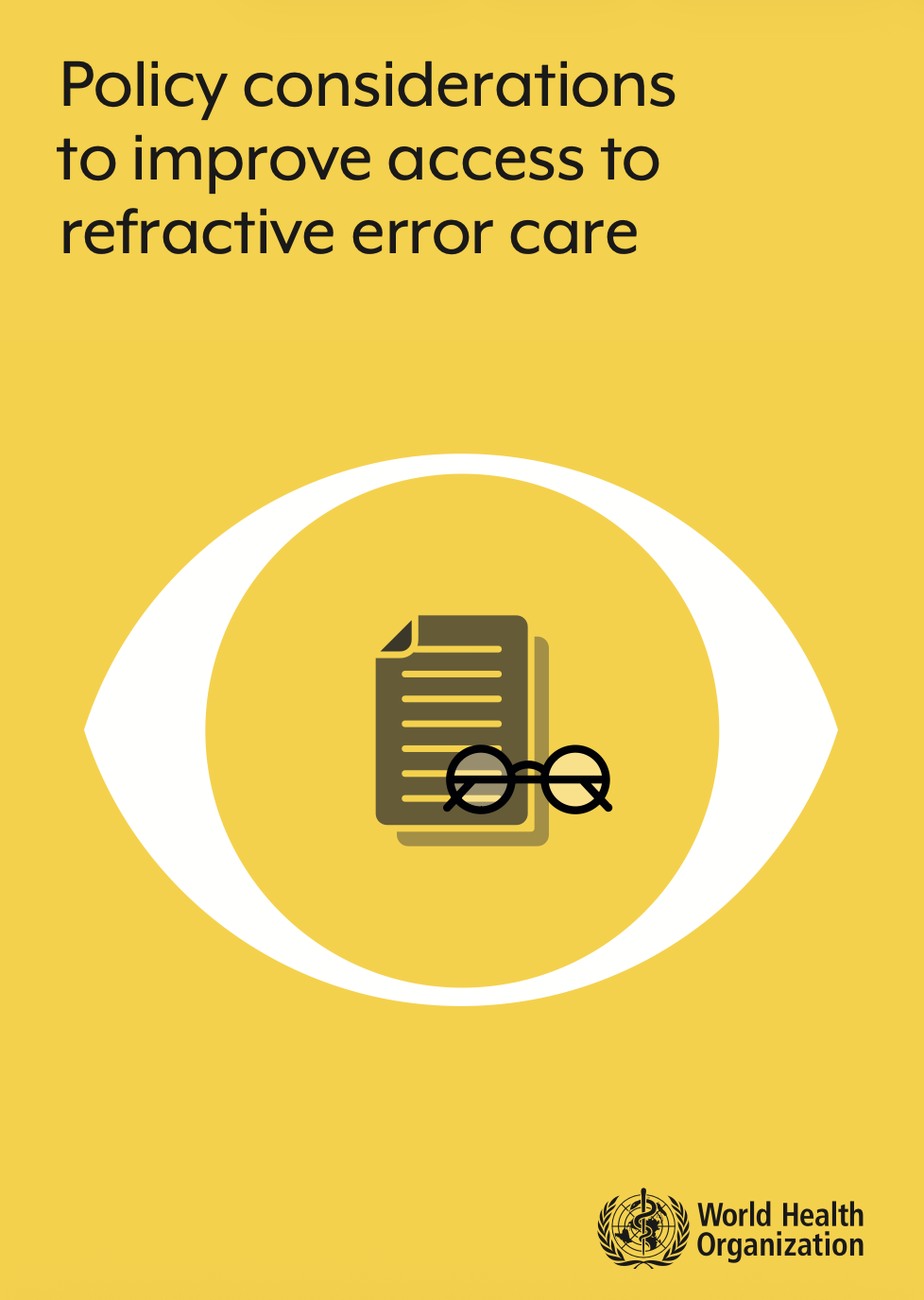 WHO Publishes Policy Considerations to Improve Access to Refractive Error Care