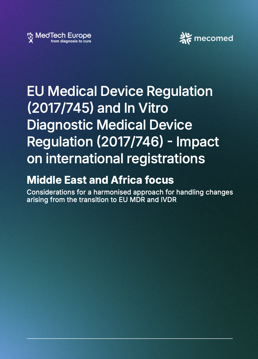 MedTech Europe and Mecomed Highlight MDR and IVDR Impact on International Registrations in MEA