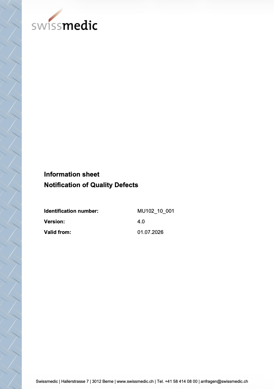 Swissmedic Updates Information Sheet on Notification of Quality Defects