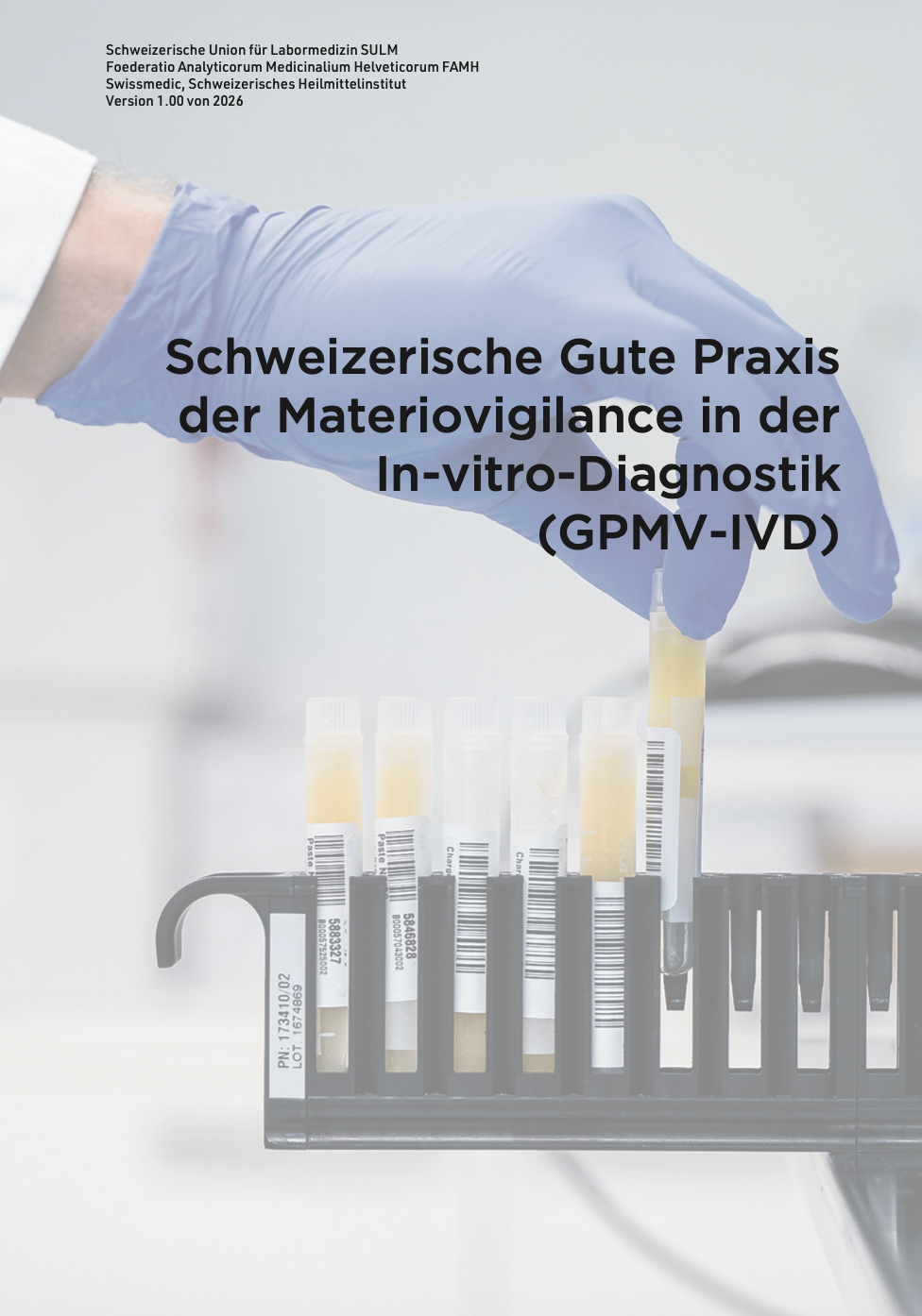 Swissmedic Publishes Swiss Good Practice for IVD Materiovigilance