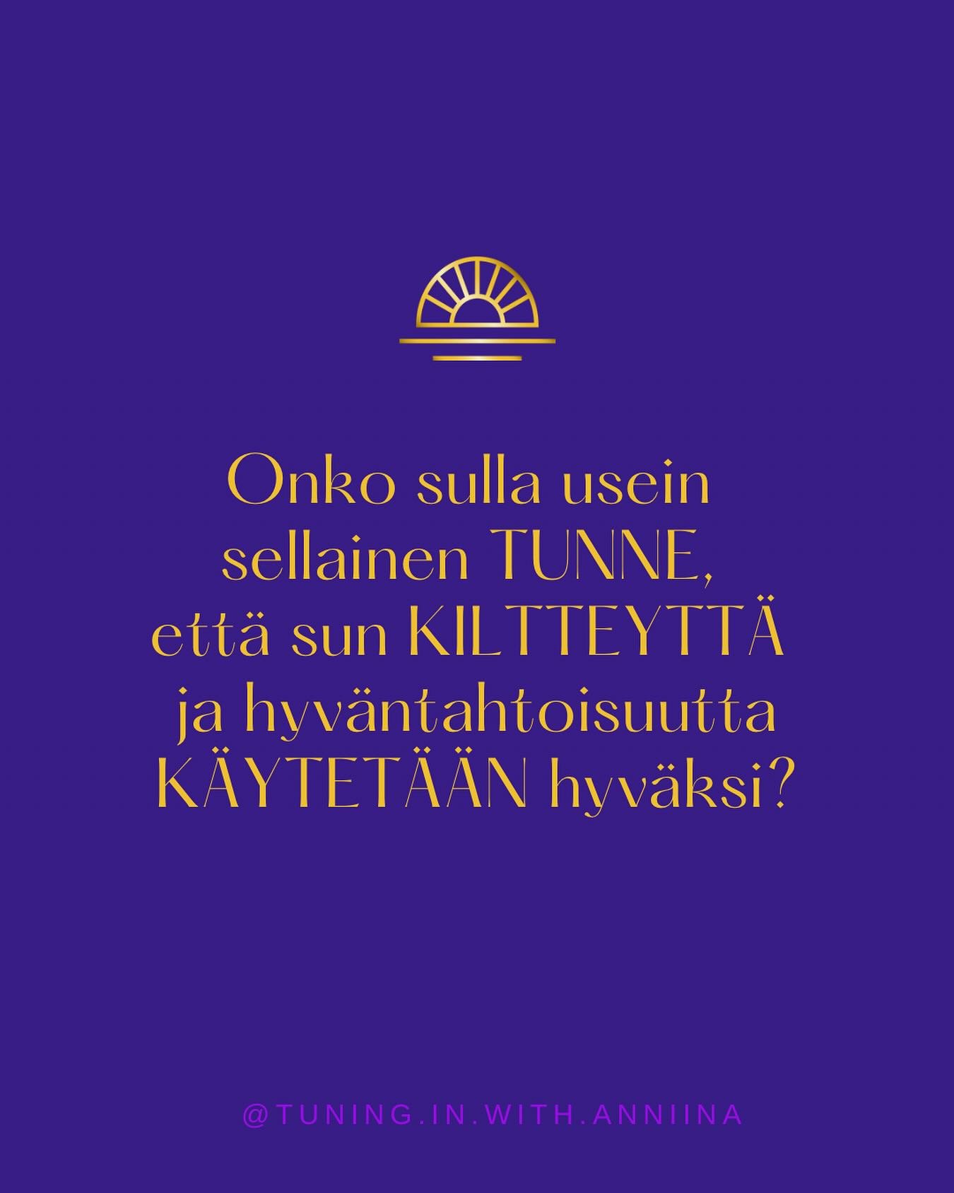 Jos sulla on usein tunne, ett&auml; sun kiltteytt&auml; ja joustavuutta k&auml;ytet&auml;&auml;n hyv&auml;ksi, saattaa olla, ett&auml; sun hyv&auml;n tekeminen ei kumpua aidosta halusta tehd&auml; hyv&auml;&auml;, vaan taakse on piiloutunut tarve mie