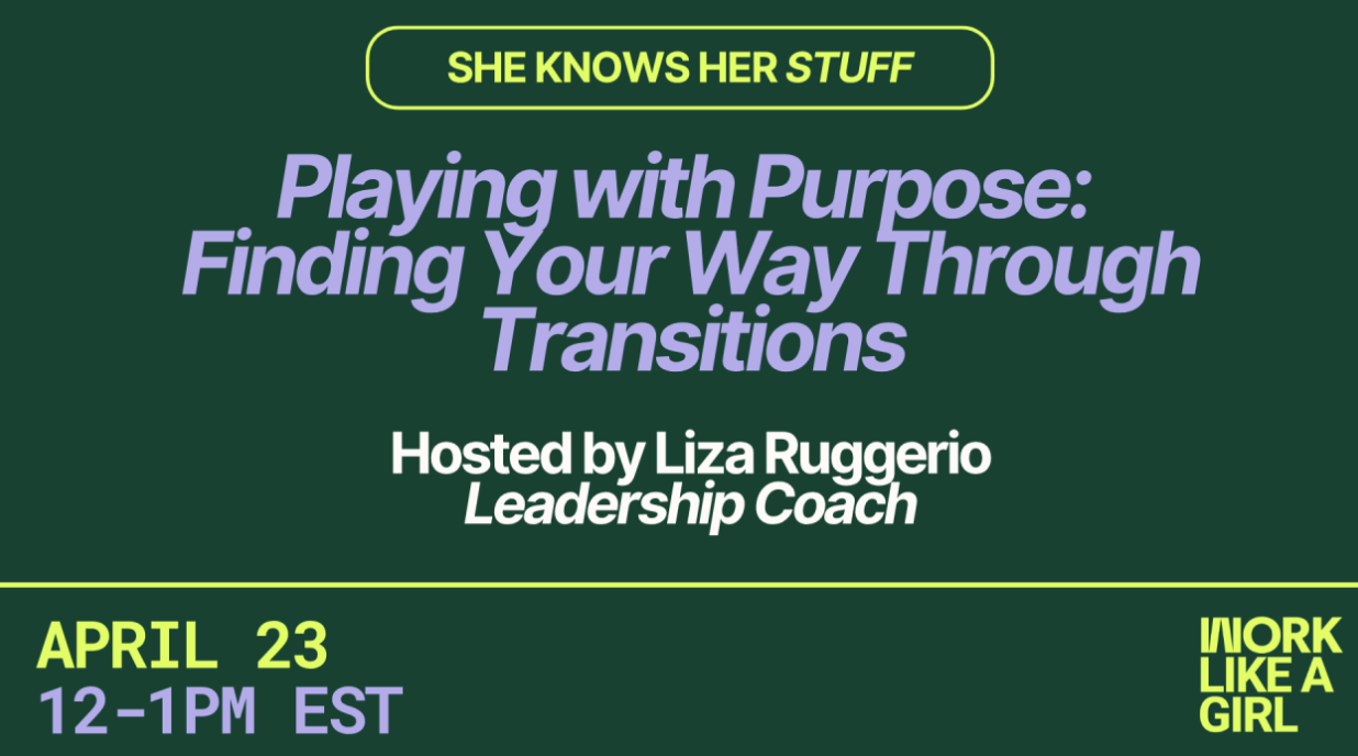 Playing with Purpose: Finding Your Way Through Transitions