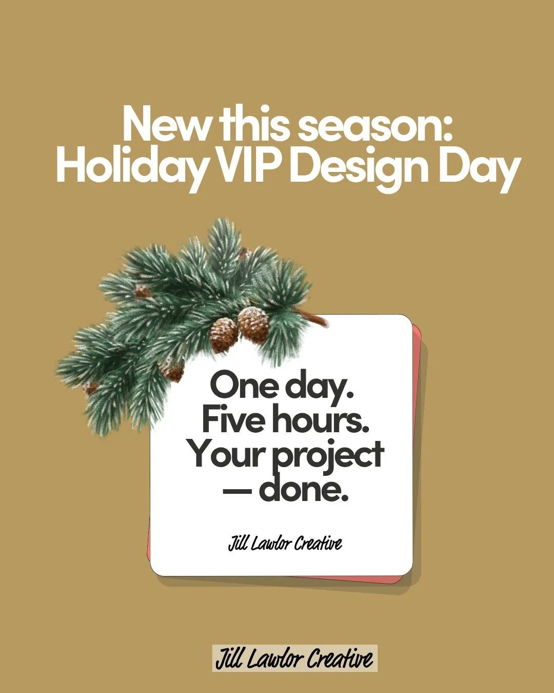 🎄 Design done differently — for one day only.
If you’ve ever wished you could hand off your design to someone and have it done by tomorrow, that’s exactly what my Holiday VIP Design Days are for.
It’s a one-day, 5-hour desi
