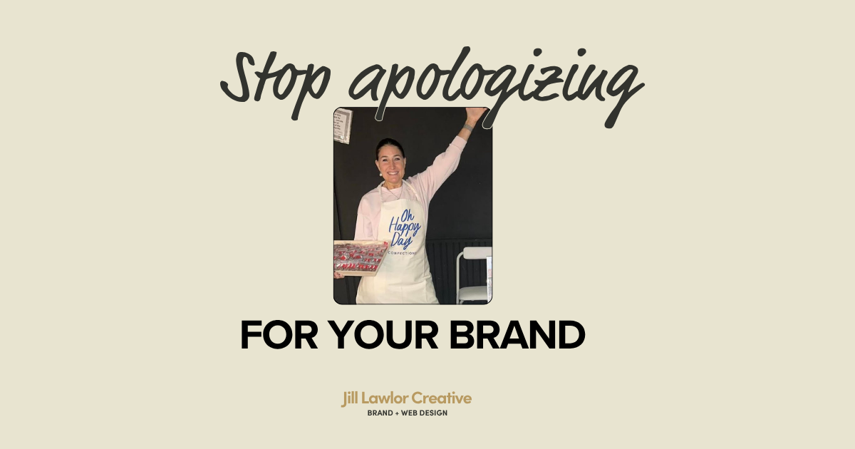 Stop Apologizing for Your Brand