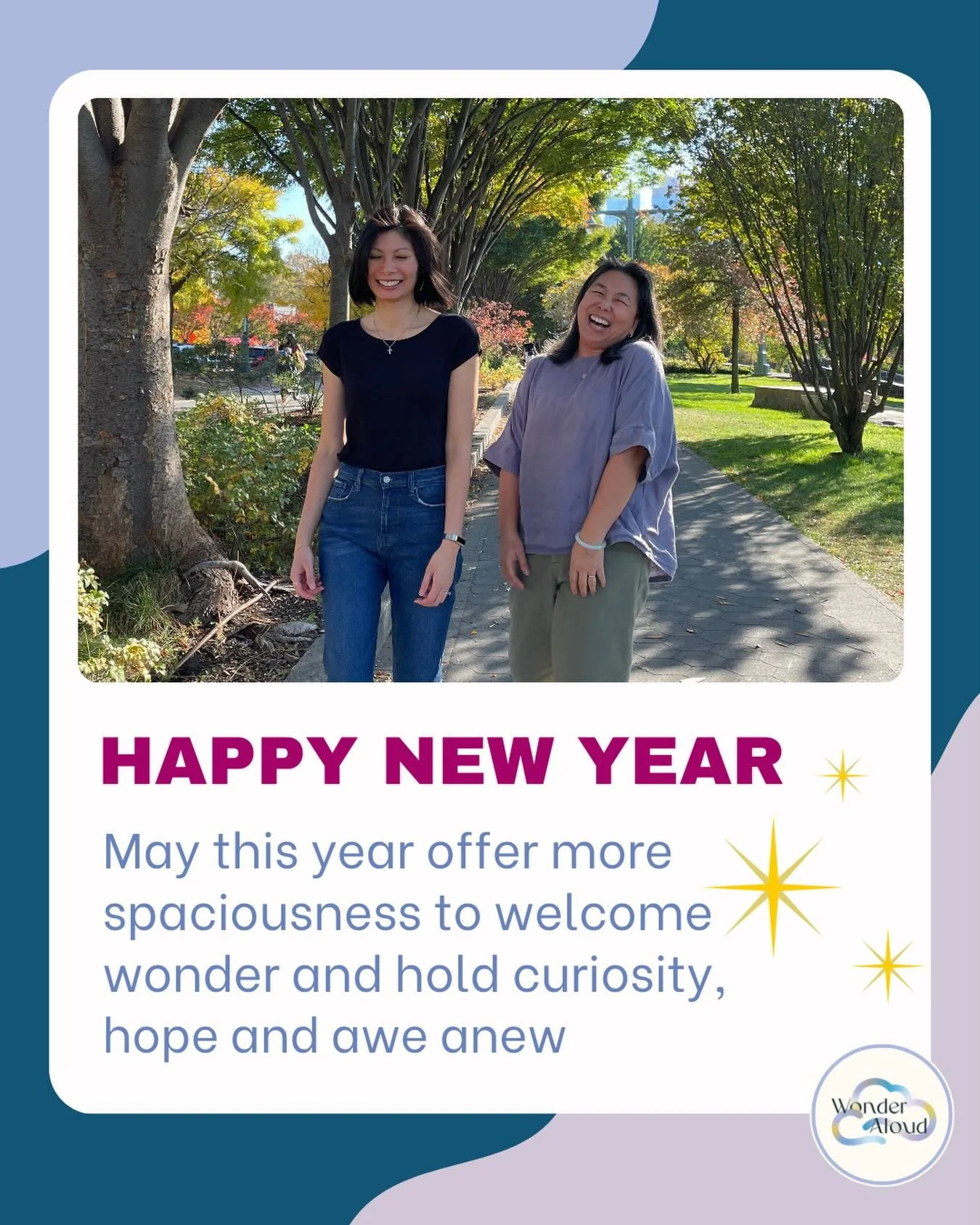 ✨🎉Happy New Year🎉✨

We&rsquo;re incredibly grateful to start off a new year of wonder that is filled with hope and look forward to however our paths will cross with yours in 2026!

#wonderaloud #newyear #hope #journey #discovery