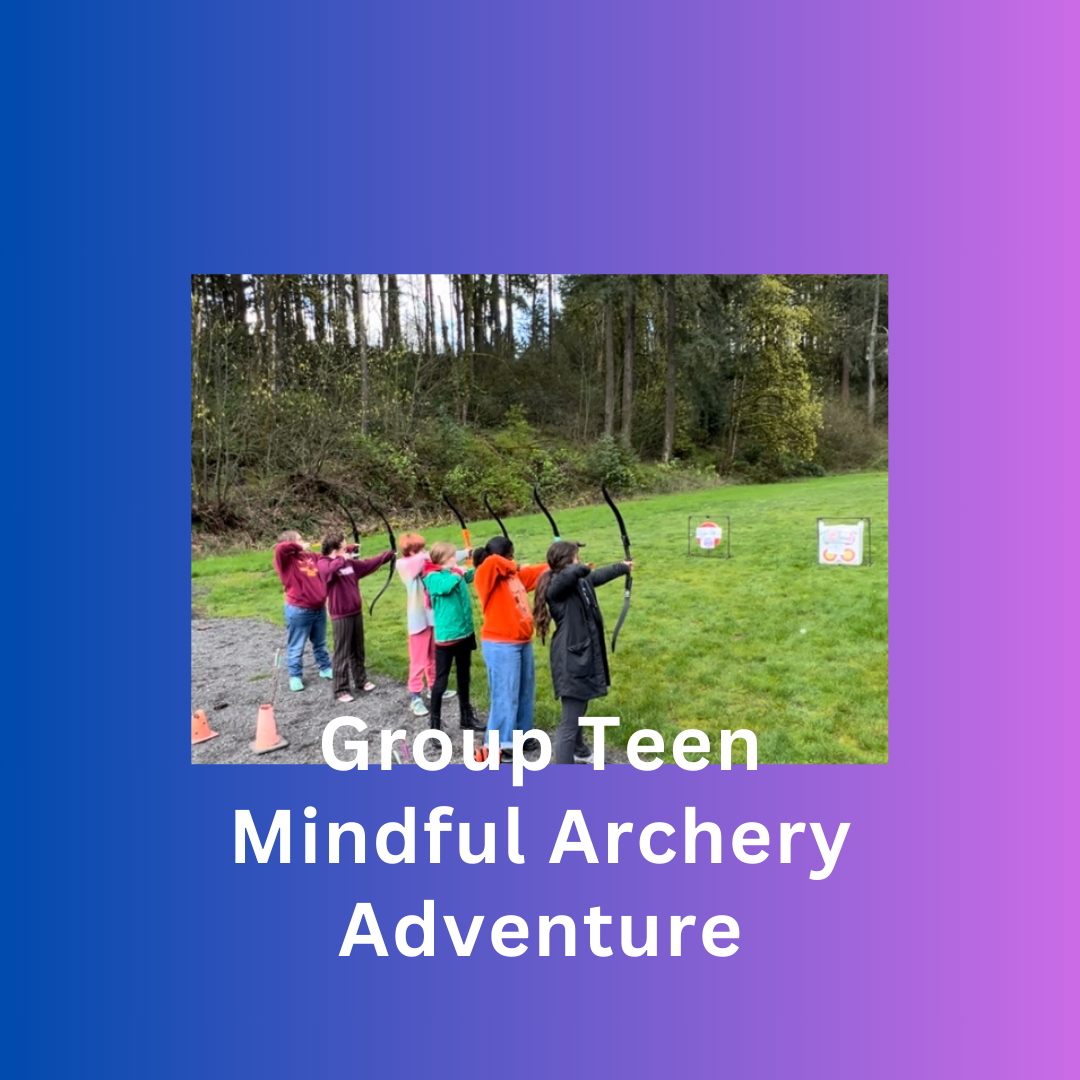 Teen Mindful Archery Adventure: Nature, Focus & Fun