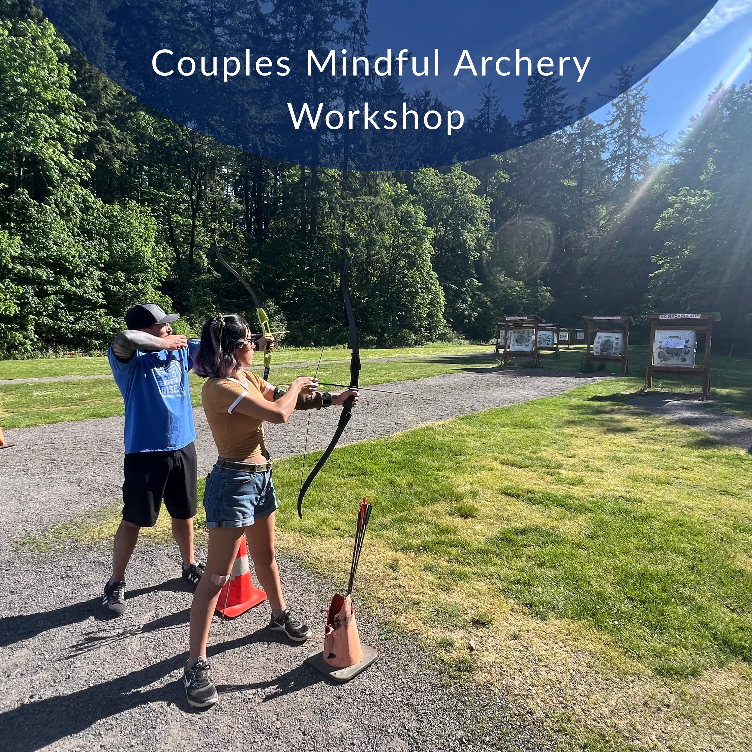Couples Mindful Archery Workshop