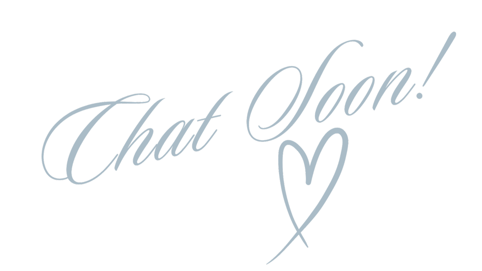 Decorative text that says "chat soon" on Woven Vow Wedding's contact page