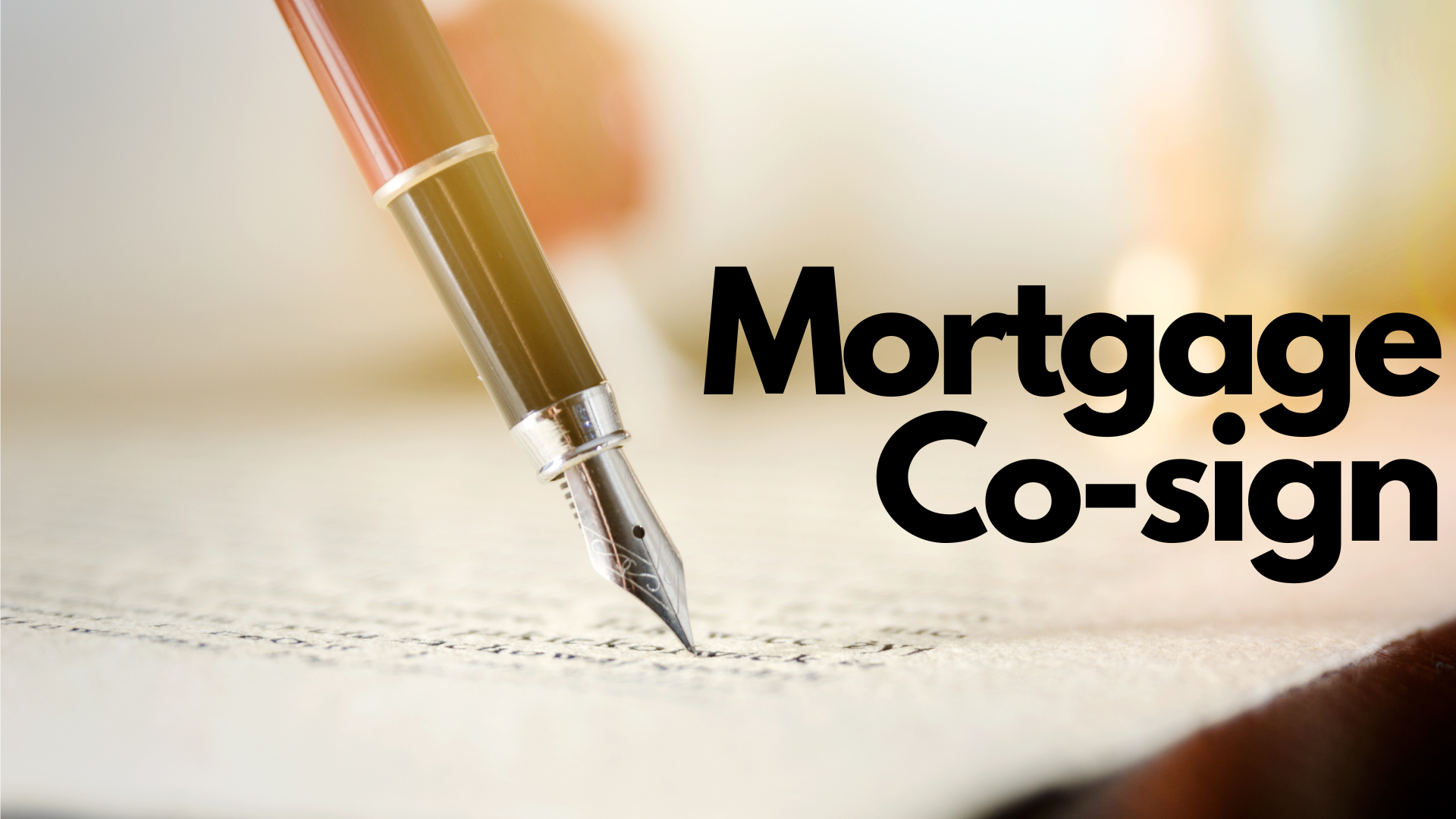 How Co-Signers and Guarantors Affect Your Mortgage Approval and Terms