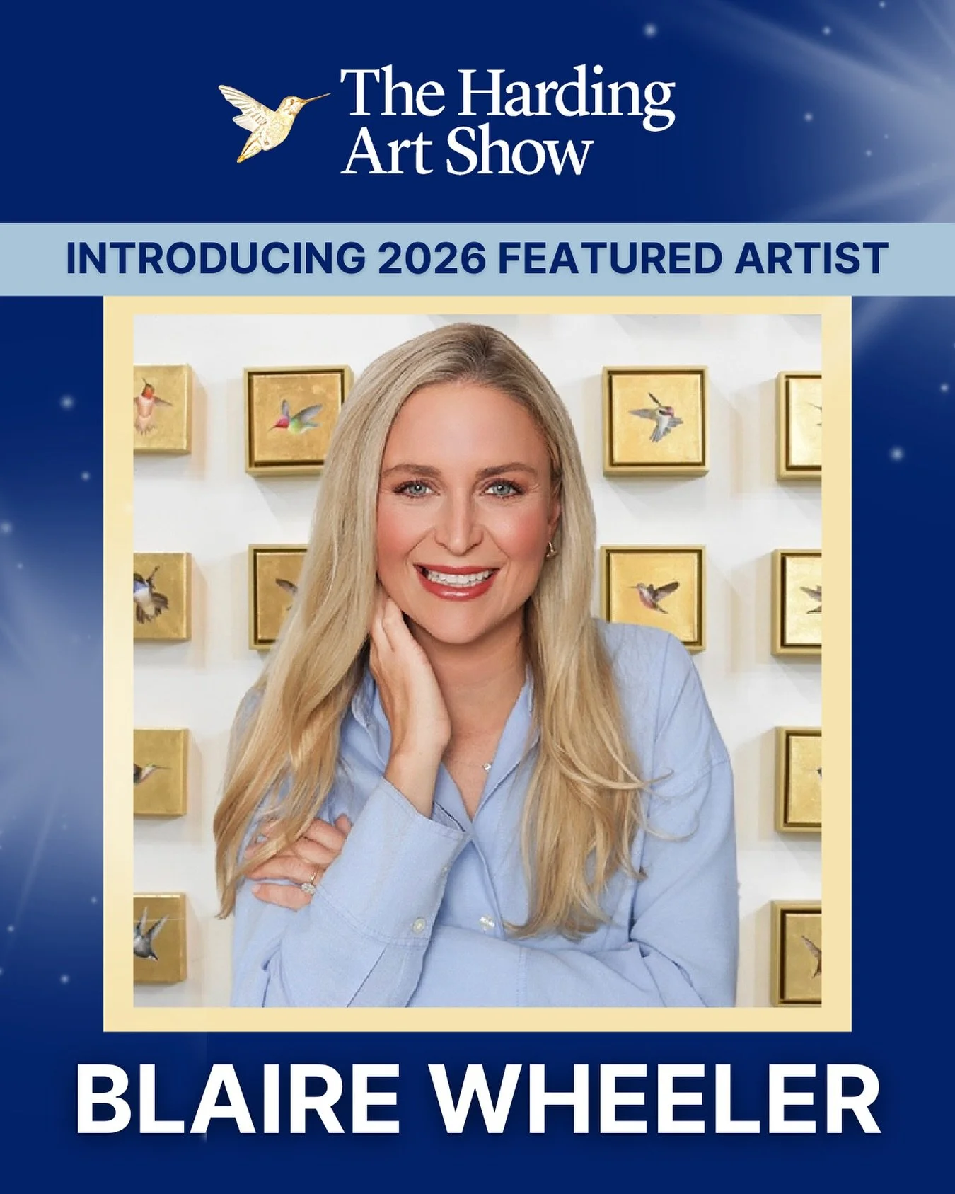 We are thrilled to announce that the Featured Artist for the 2026 Harding Art Show is @blairewheelerart! Blaire&rsquo;s well-recognized hummingbirds and butterflies set to a gold leaf background are joyful, detailed, and elegant. The Harding Art Show