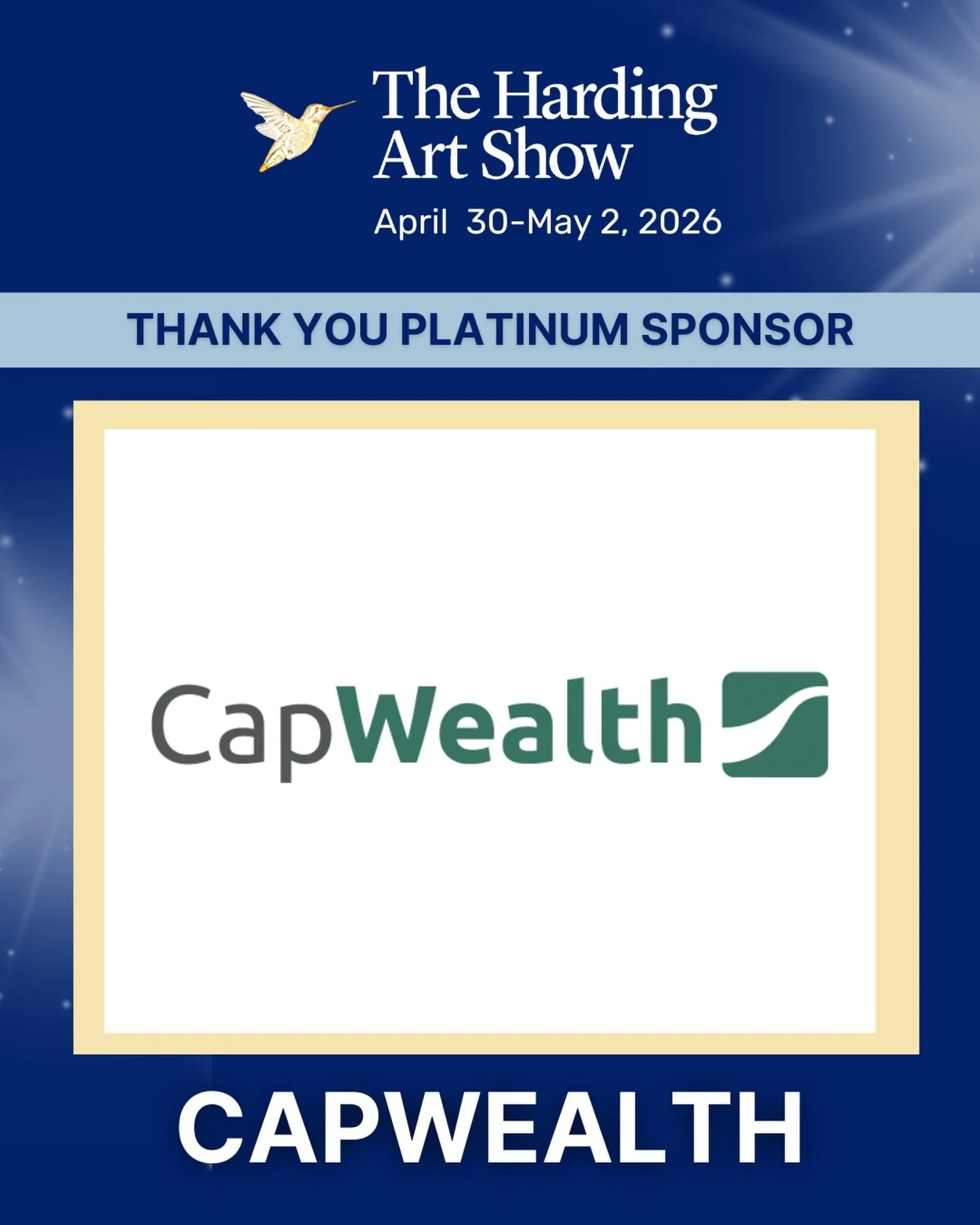 We want to thank our second 2026 Platinum Sponsor, CapWealth Advisors, for their support of the Harding Art Show for over ten years. 

Founded in 2000 in Franklin, TN, CapWealth has been named by Forbes magazine the #1 Best-In-State Wealth Advisor in