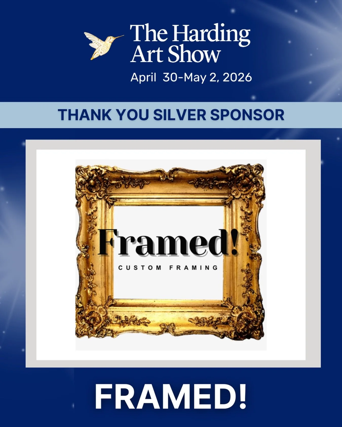 We are thrilled to announce that Anne The Framer (Framed!) is a silver sponsor for the 2026 Harding Art Show.  Anne will be on site in the Lobby during the show for all of your framing needs! Anne also offers delivery and installation services. Thank